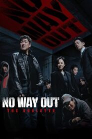 No Way Out: The Roulette (2024) Season 1
