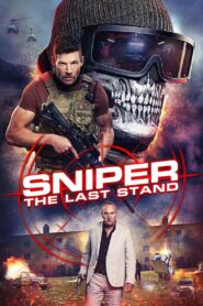 Sniper: The Last Stand (2025) HD 1080p