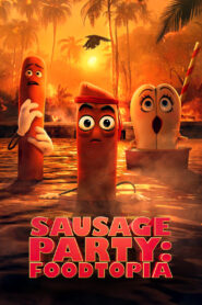 Sausage Party: Foodtopia (2024) HD 720p