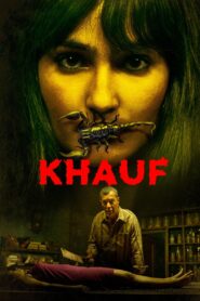 Khauf (2025) Multi Audio (Tam+Tel+Hin+Mal+Kan) HD
