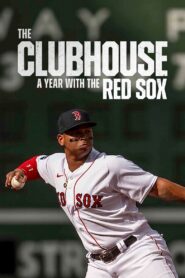 The Clubhouse: A Year with the Red Sox (2025) Hindi Season 1 Complete Netflix