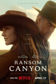 Ransom Canyon (2025) Hindi Season 1 Complete Netflix