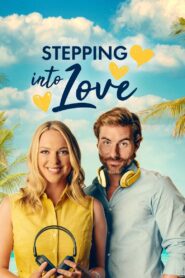 Stepping into Love (2023) Dual Lang HD
