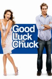 Good Luck Chuck (2007) DualAudio (Hin-Eng) HD