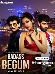 Badass Begum (2025) Hindi Season 1 Complete