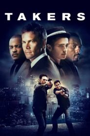 Takers (2010) Dual Audio (Hin-Eng) HD